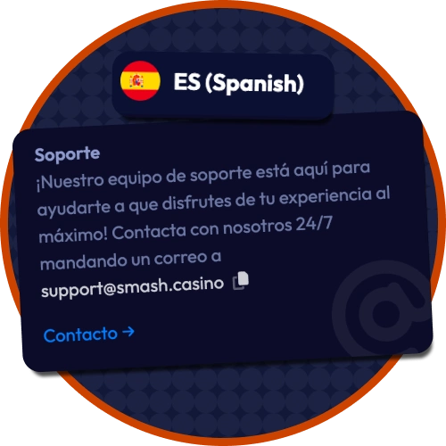 Juega en el casino Smash con soporte en español veinticuatro siete.