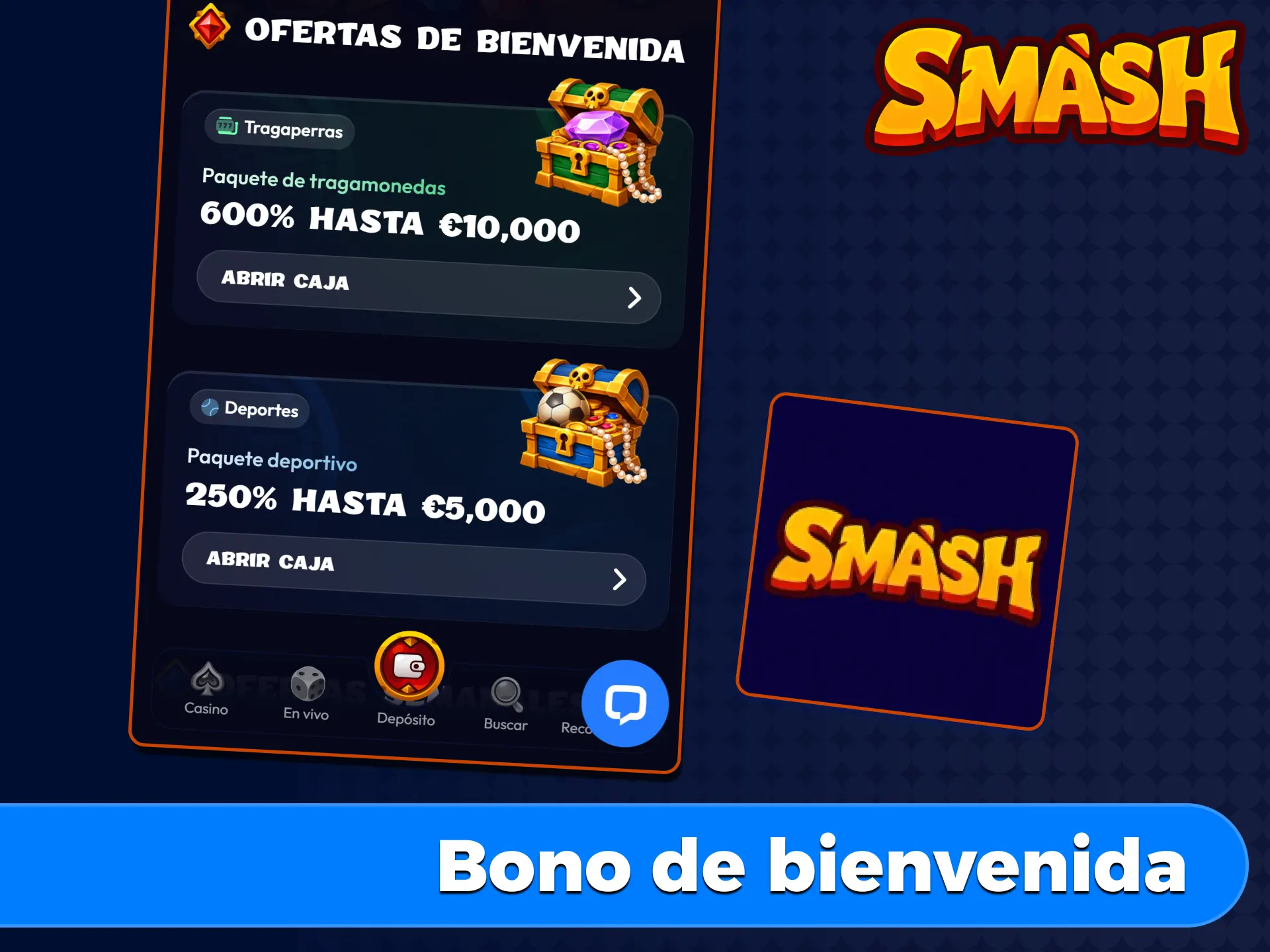 Bono de bienvenida Smash App: 600% casino hasta 10.000€ o 250% deportes hasta 5.000€ para nuevos usuarios.
