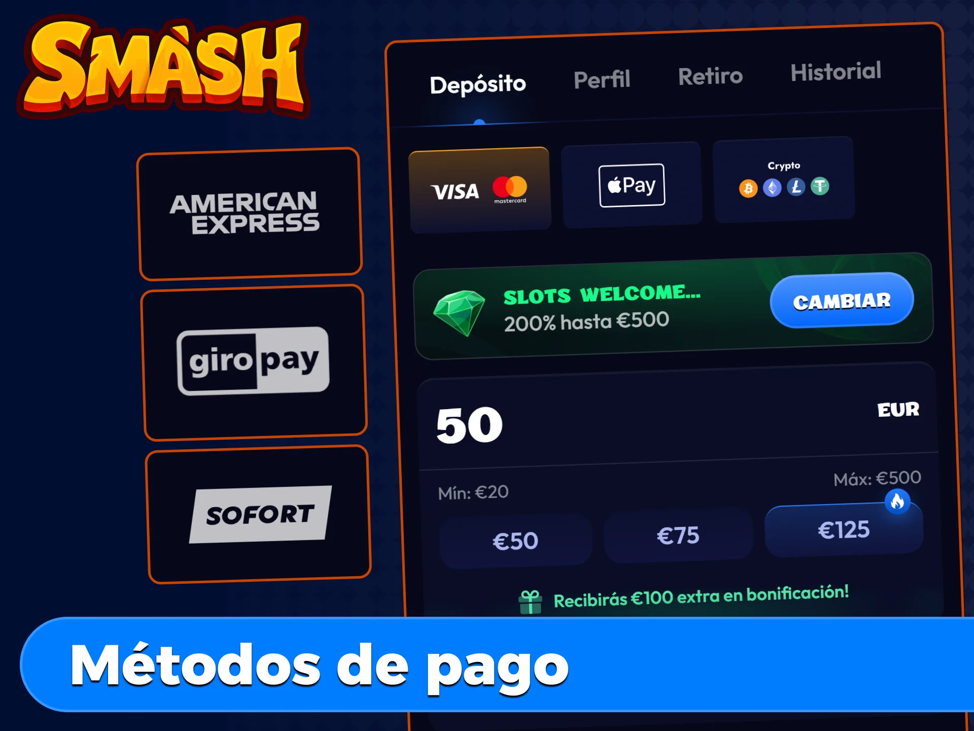 Métodos de pago en la app Smash para España: Visa, Mastercard, Amex, criptomonedas, Giropay y Sofort.