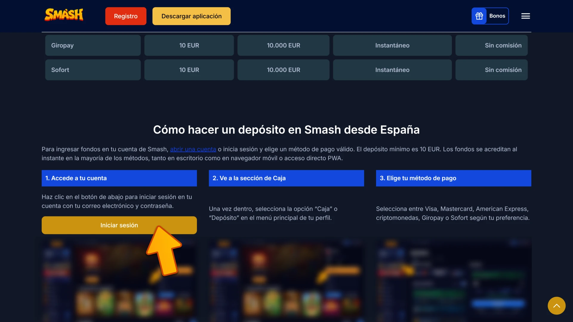 Haz clic en el botón para iniciar sesión en tu cuenta Smash y realizar un depósito.