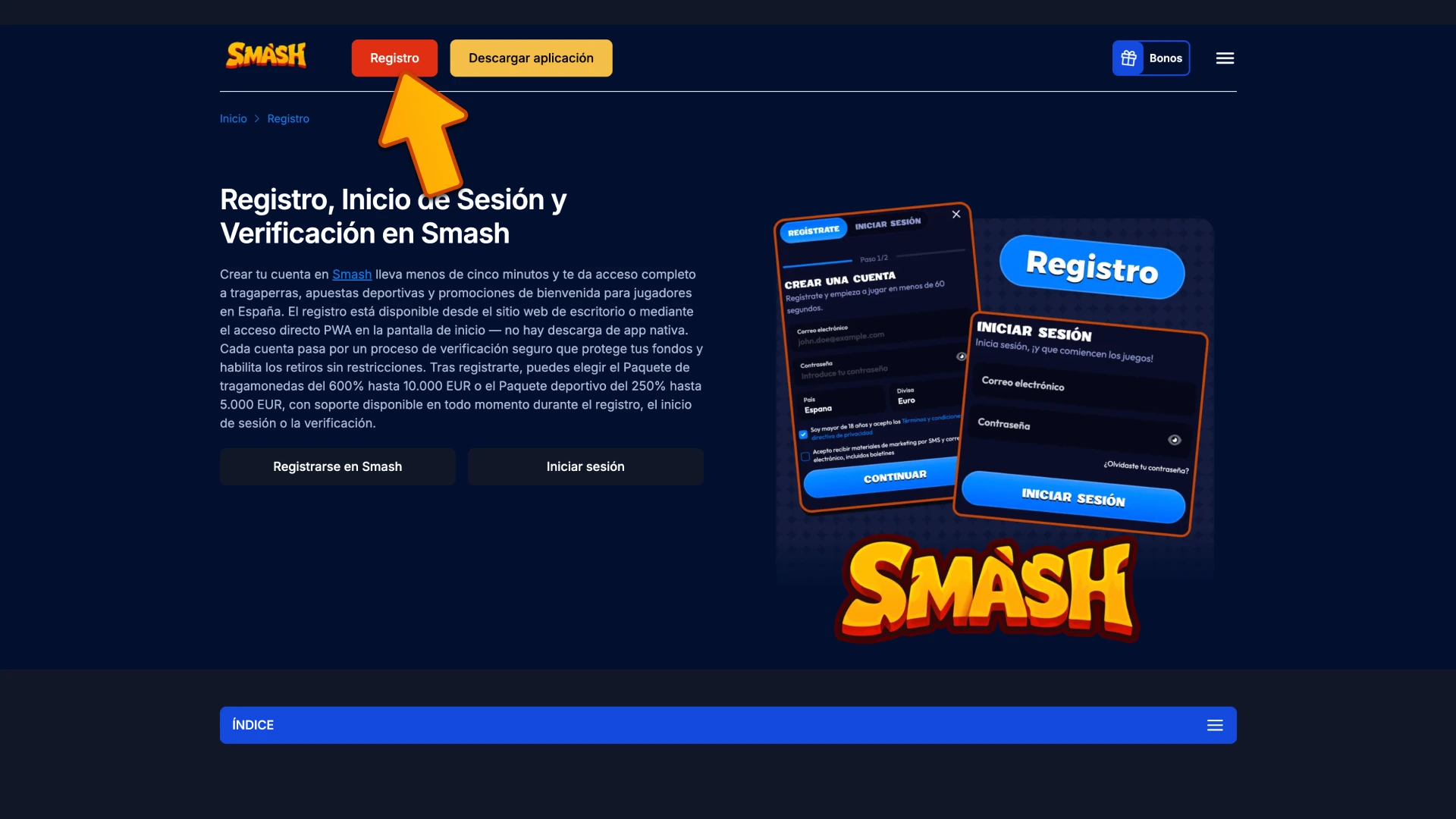 Selecciona el botón registrarse en Smash y abre el formulario oficial.
